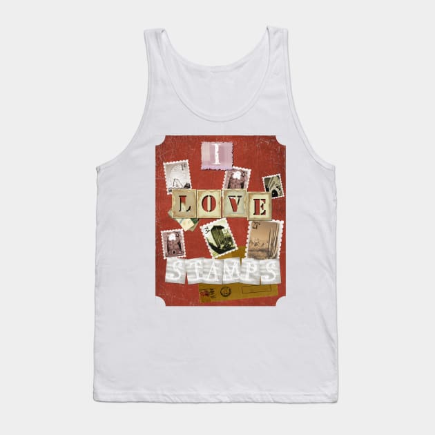 I Love Stamps Tank Top by VersatileCreations2019